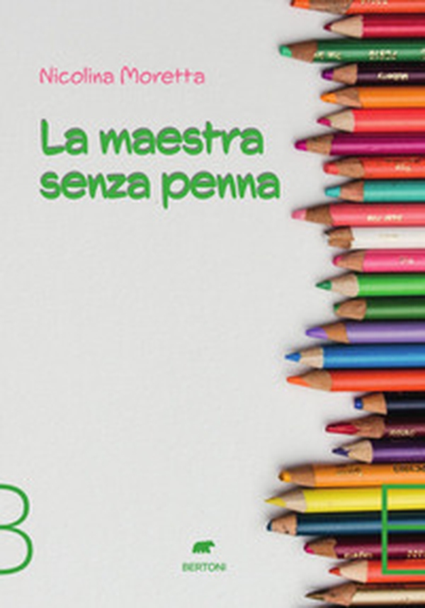 La maestra senza penna - Librerie.coop La maestra senza penna - Librerie.coop