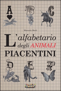 L'alfabetario degli animali piacentini - Librerie.coop