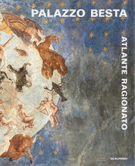 Palazzo Besta. Atlante ragionato - Librerie.coop