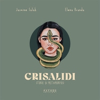 Crisalidi. Storie di metamorfosi - Librerie.coop