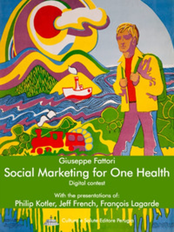 Social marketing for one health - Librerie.coop Social marketing for one health - Librerie.coop