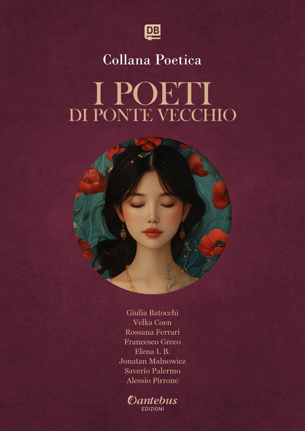 Collana Poetica I Poeti di Ponte Vecchio vol. 27 - Edizione 2025 - Librerie.coop Collana Poetica I Poeti di Ponte Vecchio vol. 27 - Edizione 2025 - Librerie.coop