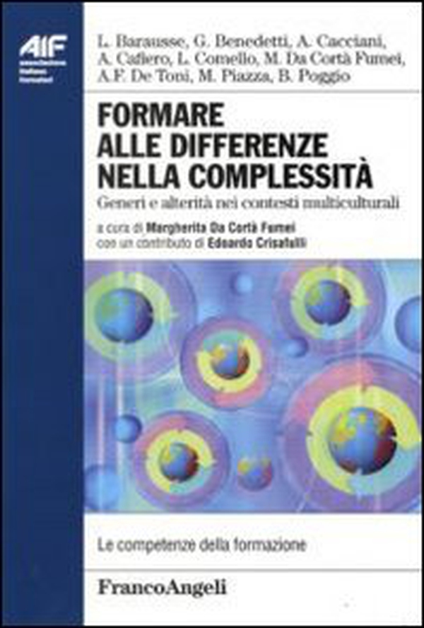 Formare alle differenze nella complessità. Generi e alterità nei contesti multiculturali - Librerie.coop