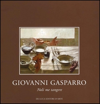 Giovanni Gasparro. Noli me tangere - Librerie.coop