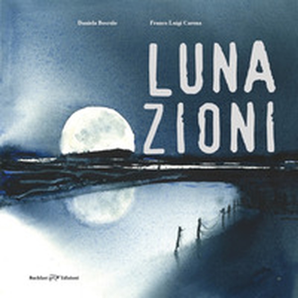 Lunazioni - Librerie.coop Lunazioni - Librerie.coop