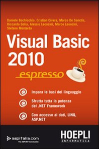 Visual Basic 2010 espresso - Librerie.coop Visual Basic 2010 espresso - Librerie.coop