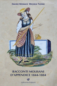 Racconti molisani d'appendice 1844-1884 - Librerie.coop