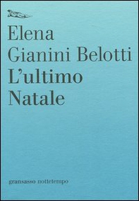 L'ultimo Natale - Librerie.coop