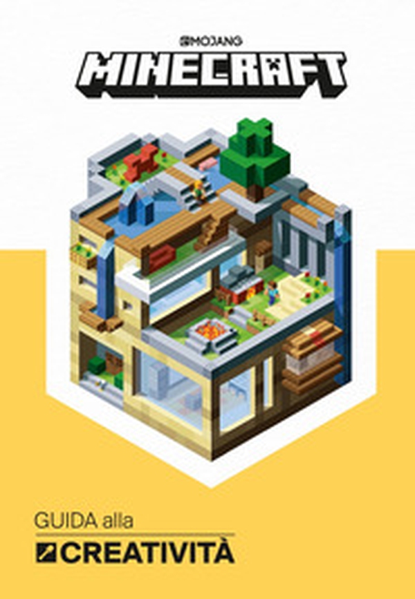 Minecraft Mojang. Guida alla creatività - Librerie.coop Minecraft Mojang. Guida alla creatività - Librerie.coop