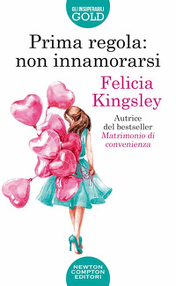 Prima regola: non innamorarsi - Librerie.coop Prima regola: non innamorarsi - Librerie.coop