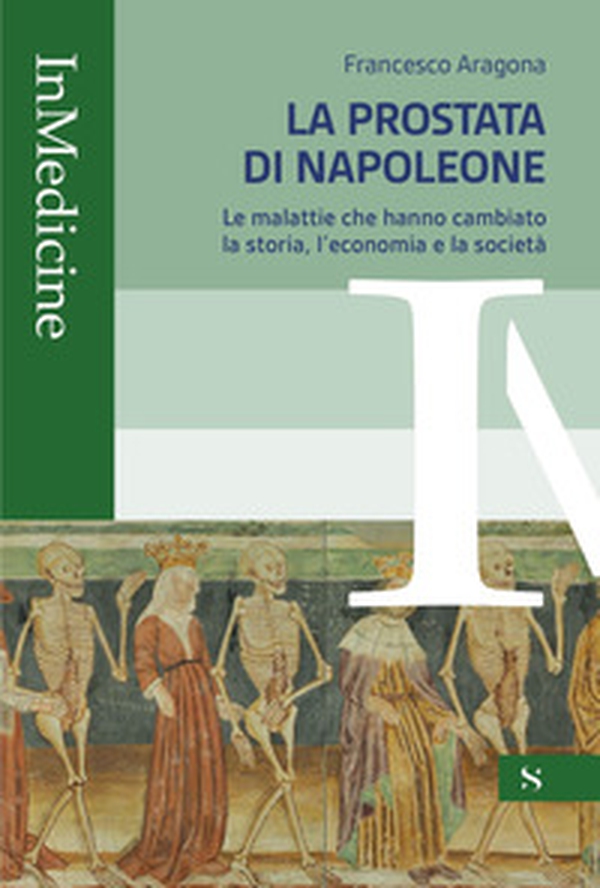 La prostata di Napoleone - Librerie.coop La prostata di Napoleone - Librerie.coop