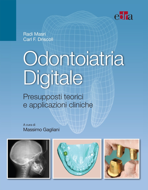 Odontoiatria digitale - Librerie.coop Odontoiatria digitale - Librerie.coop