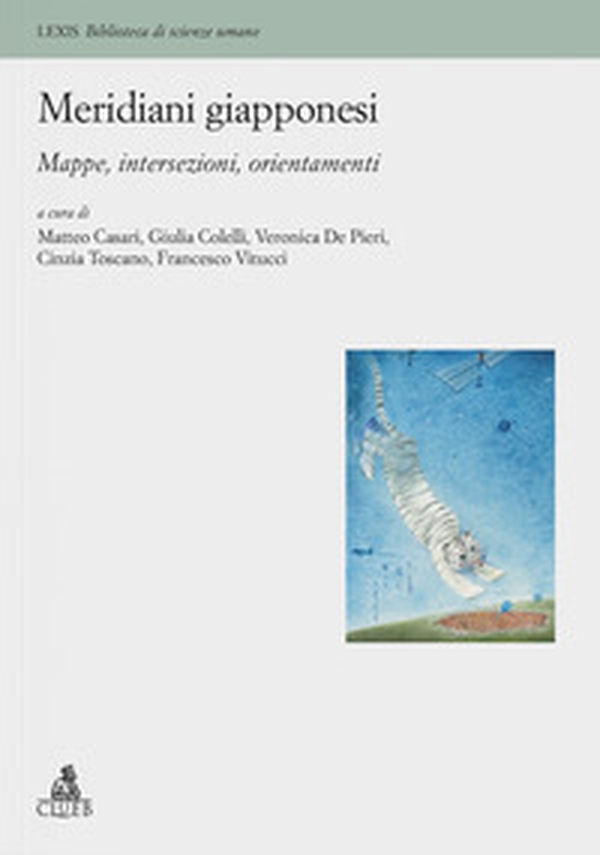 Meridiani giapponesi. Mappe, intersezioni, orientamenti - Librerie.coop Meridiani giapponesi. Mappe, intersezioni, orientamenti - Librerie.coop
