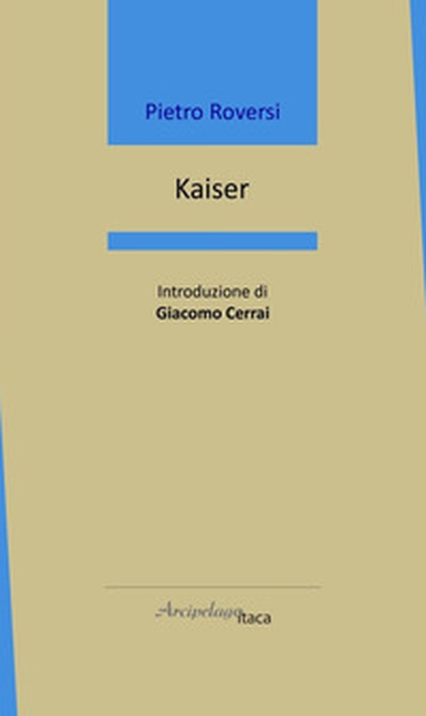Kaiser - Librerie.coop Kaiser - Librerie.coop