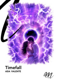 Timefall. Il tempo è un'arma - Librerie.coop