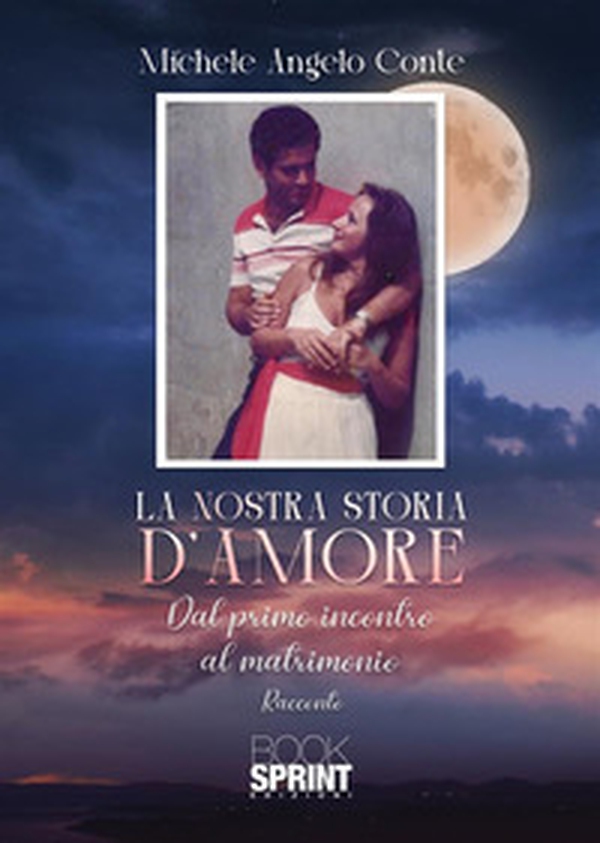 La nostra storia d'amore - Librerie.coop La nostra storia d'amore - Librerie.coop