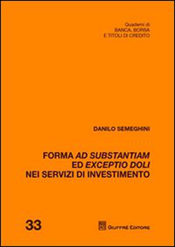 Forma ad substantiam ed exceptio doli nei servizi di investimento - Librerie.coop