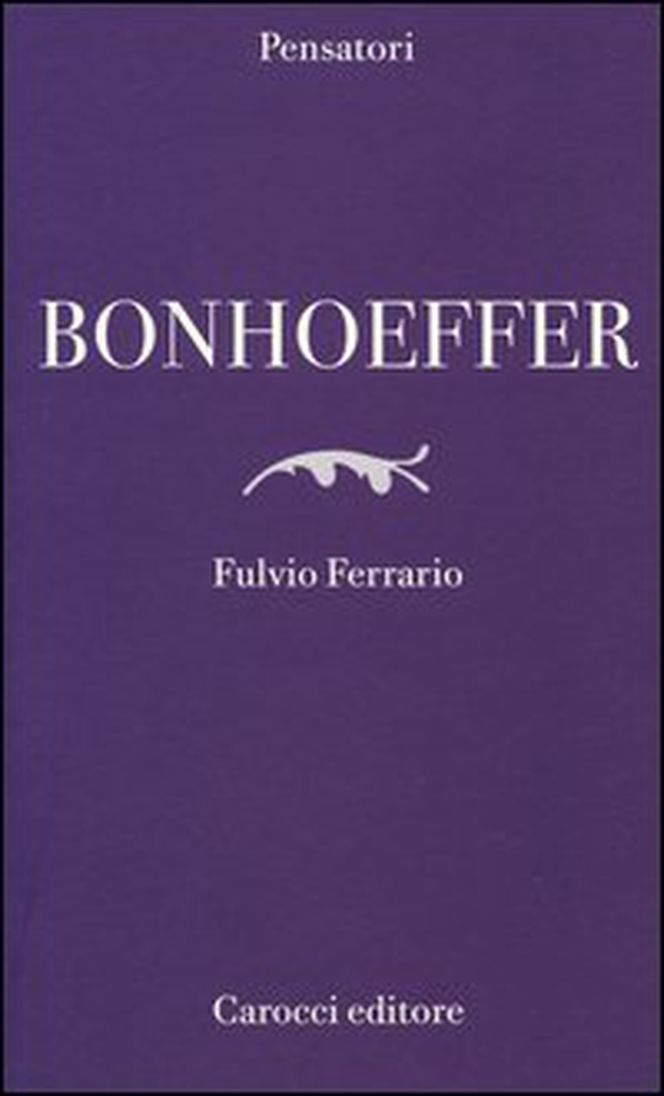 Bonhoeffer - Librerie.coop Bonhoeffer - Librerie.coop