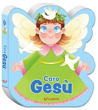 Caro Gesù - Librerie.coop