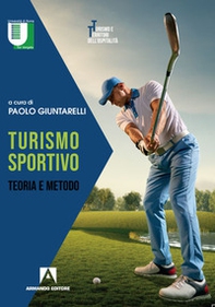 Turismo sportivo. Teoria e metodo - Librerie.coop