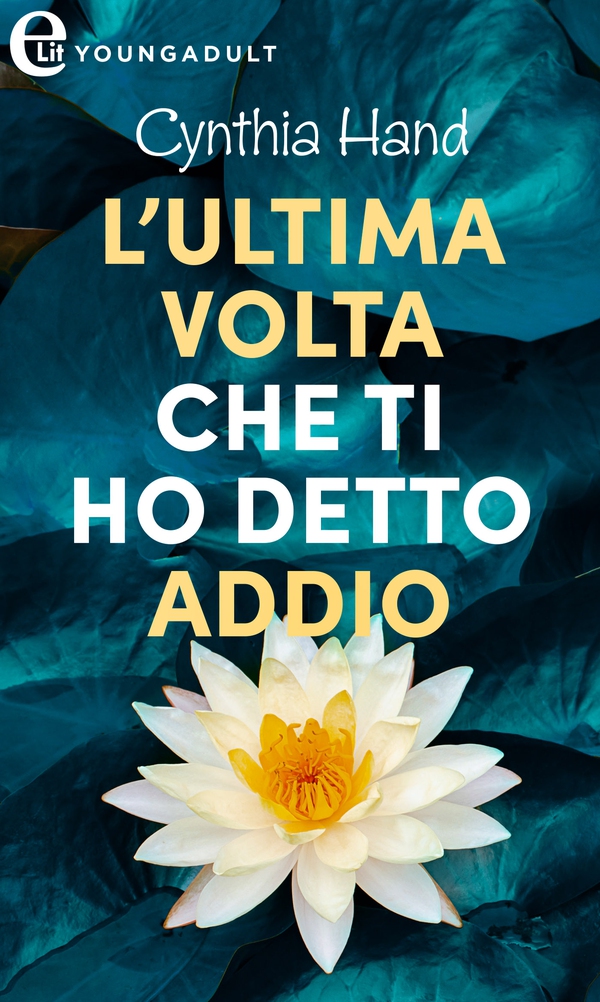 L'ultima volta che ti ho detto addio (eLit) - Librerie.coop L'ultima volta che ti ho detto addio (eLit) - Librerie.coop