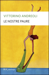 Le nostre paure - Librerie.coop