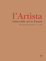 L'Artista. Critica delle arti in Toscana - Vol. 1 - Librerie.coop L'Artista. Critica delle arti in Toscana - Vol. 1 - Librerie.coop