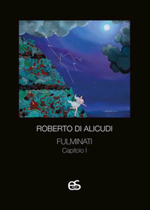 Fulminati. Capitolo 1 - Librerie.coop Fulminati. Capitolo 1 - Librerie.coop