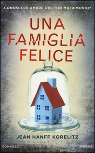 Una famiglia felice - Librerie.coop