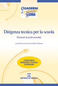 Dirigenza tecnica per la scuola. Elementi di professionalità - Librerie.coop