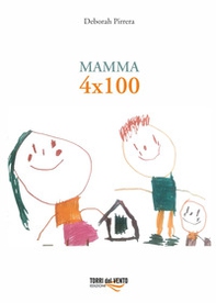 Mamma 4x100 - Librerie.coop