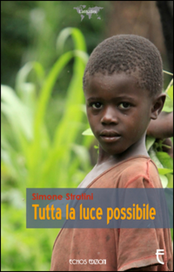 Tutta la luce possibile - Librerie.coop Tutta la luce possibile - Librerie.coop