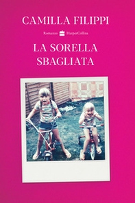 La sorella sbagliata - Librerie.coop