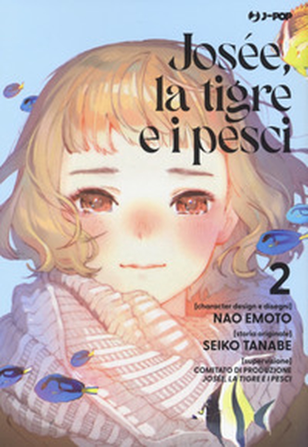 Josée, la tigre e i pesci - Librerie.coop Josée, la tigre e i pesci - Librerie.coop