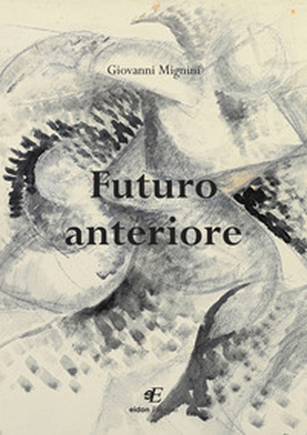Futuro anteriore - Librerie.coop Futuro anteriore - Librerie.coop