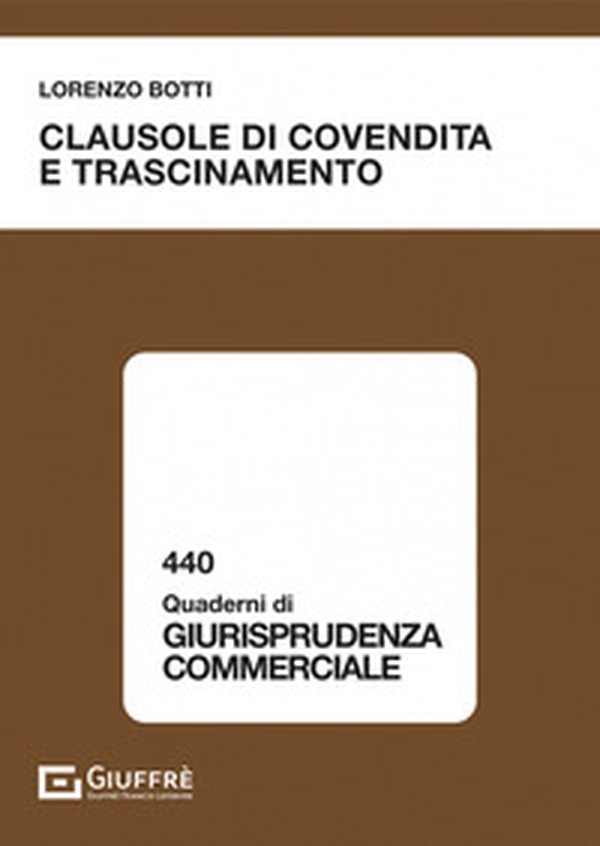 Clausole di covendita e trascinamento - Librerie.coop Clausole di covendita e trascinamento - Librerie.coop