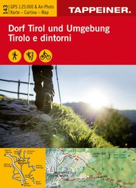 Wanderkarte Dorf Tirol und Umgebung-Cartina escursionistica Tirolo e dintorni - Librerie.coop