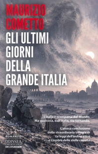 Gli ultimi giorni della grande Italia - Librerie.coop