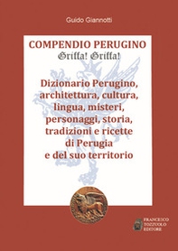 Compendio perugino. Griffa! griffa! - Librerie.coop