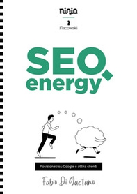 SEO energy. Posizionati su Google e attira clienti - Librerie.coop SEO energy. Posizionati su Google e attira clienti - Librerie.coop