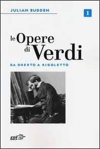 Le opere di Verdi - Vol. 1 - Librerie.coop Le opere di Verdi - Vol. 1 - Librerie.coop