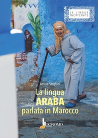 La lingua araba parlata in Marocco - Librerie.coop