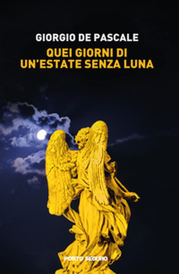 Quei giorni di un'estate senza luna - Librerie.coop Quei giorni di un'estate senza luna - Librerie.coop