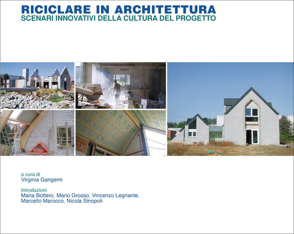 RICICLARE IN ARCHITETTURA - Librerie.coop RICICLARE IN ARCHITETTURA - Librerie.coop