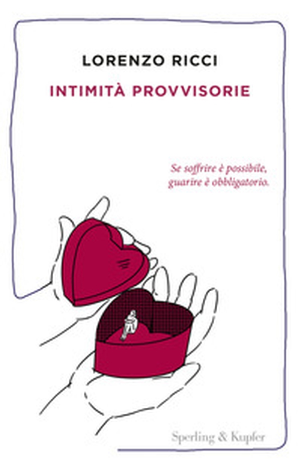 Intimità provvisorie - Librerie.coop Intimità provvisorie - Librerie.coop