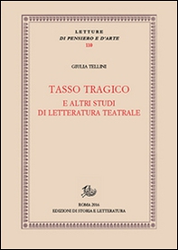 Tasso tragico e altri studi di letteratura teatrale - Librerie.coop