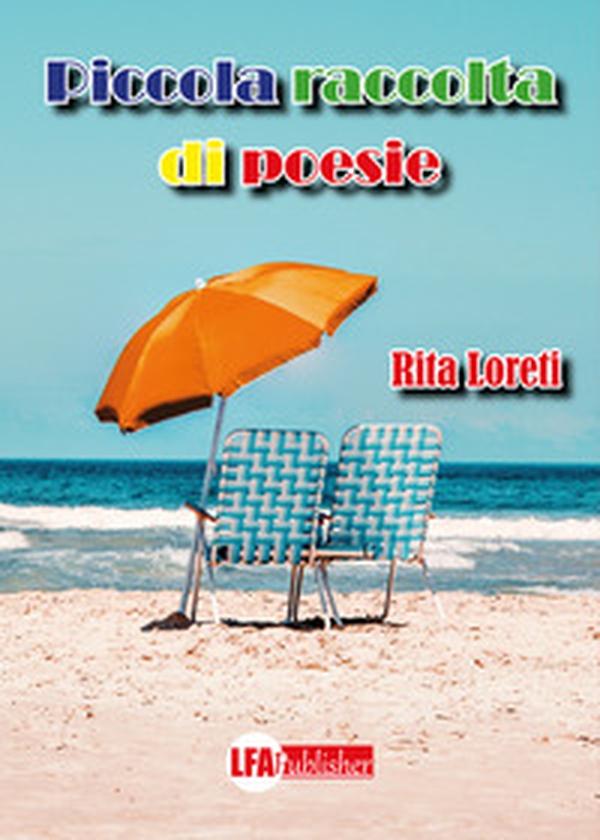 Piccola raccolta di poesie - Librerie.coop Piccola raccolta di poesie - Librerie.coop