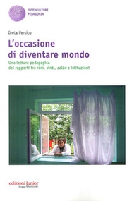 L'occasione di diventare mondo - Librerie.coop L'occasione di diventare mondo - Librerie.coop