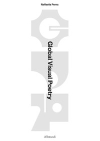 Global visual poetry - Librerie.coop