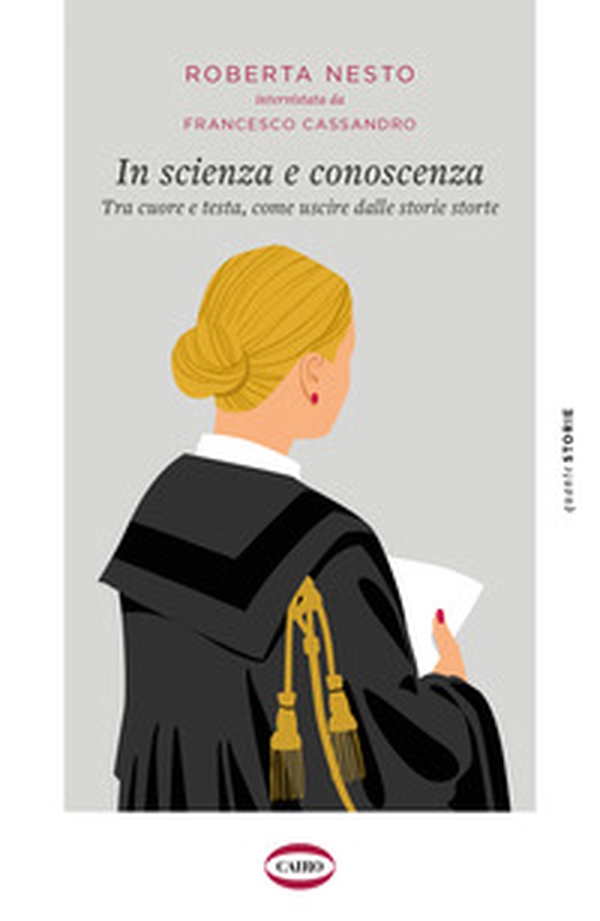 In scienza e conoscenza. Tra cuore e testa, come uscire dalle storie storte - Librerie.coop In scienza e conoscenza. Tra cuore e testa, come uscire dalle storie storte - Librerie.coop